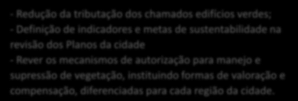 Tópico: Construção Ação: Incentivo a Construções Sustentáveis - Redução da tributação dos