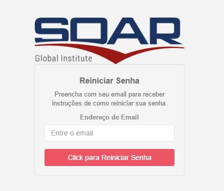 ESQUECEU SUA SENHA Ao clicar em Esqueceu sua senha? (Forgot Password)?