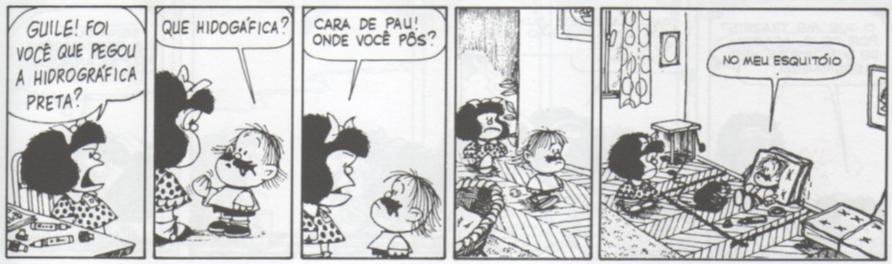 281) Quanto às personagens femininas, Mafalda é notoriamente conhecida como a contestadora, ela mais questiona do que toma posições de fato.
