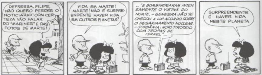 Mafalda relaciona outros temas com as questões políticas (QUINO, 1991, p.