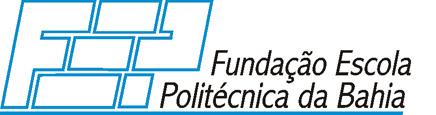 1. Apresentação A Fundação Escola Politécnica da Bahia é responsável pela gestão financeira de Projetos.