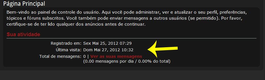 Aba Geral Página Principal Nesta telinha você poderá acompanhar seus dados de registro, seu último acesso e o mais importante