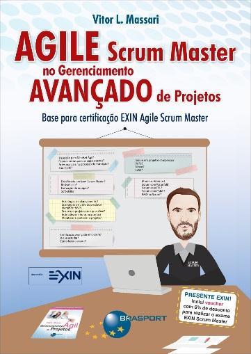 Certified Scrum Product Owner (CSPO) pela Scrum Alliance. Professional Scrum Master I (PSM) pela Scrum.Org. Professional Scrum Master II (PSM II) pela Scrum.