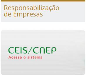 Cadastros Nacionais CEIS e CNEP CNEP Registro da sanções aplicadas com base na Lei nº 12.