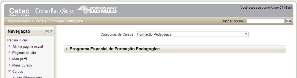 Pedagógica. Na tela seguinte, selecione o Programa Especial de Formação Figura 10 - Tela para acesso ao programa 1.