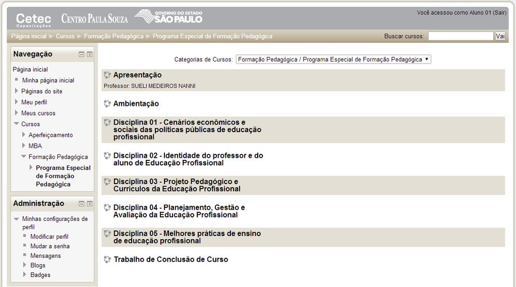 Para registrar seu nome e receber as notificações do curso por e-mail é preciso atualizar o perfil. Você deve clicar na opção Modificar perfil, presente na barra de navegação à esquerda.