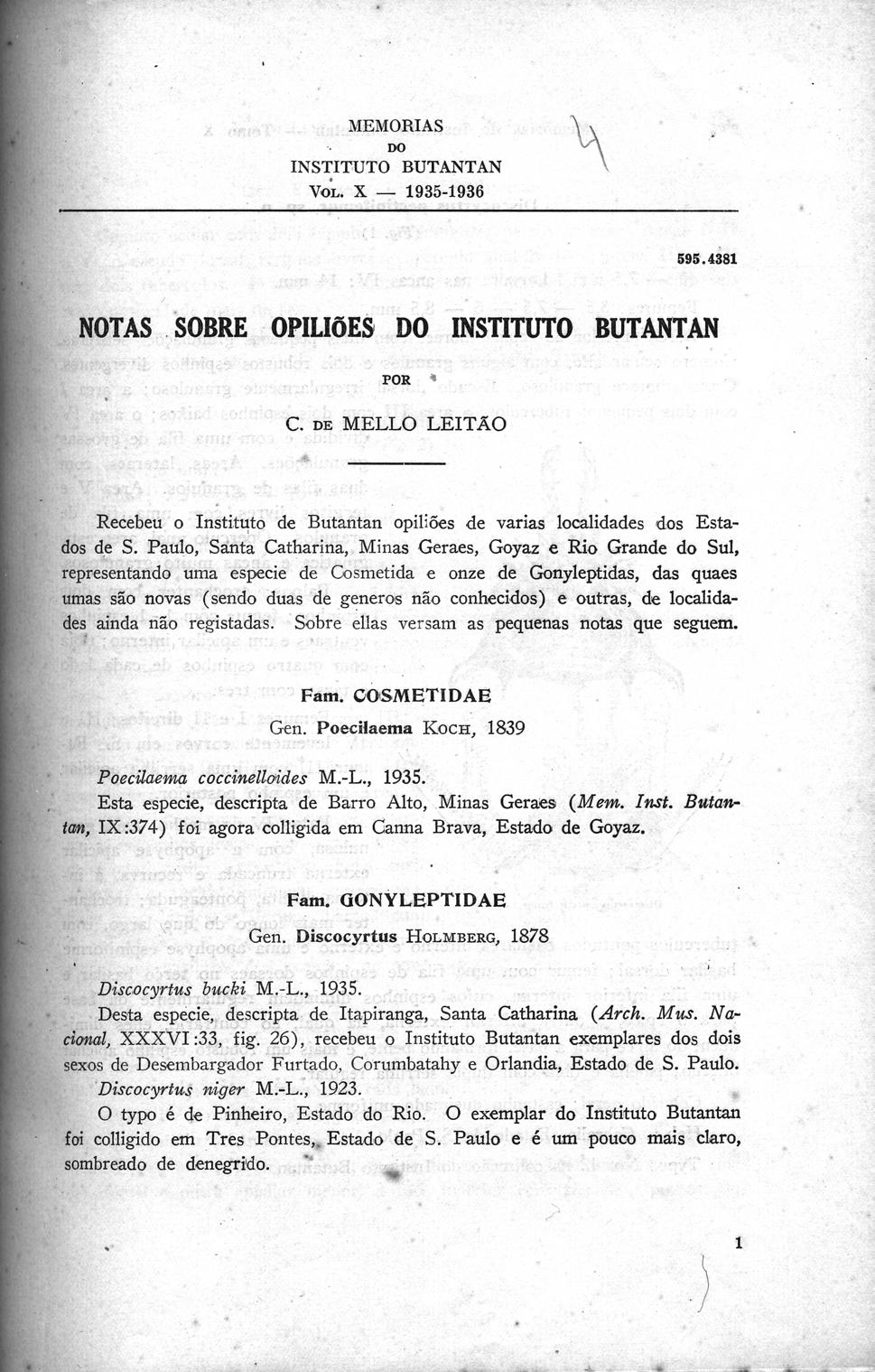 MEMORIA S D O INSTITUTO BUTANTAN VOL. X 1935-1936 595.438 1 NOTAS SOBRE OPILIõES DO INSTITUTO BUTANTAN POR 4 C.