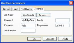 Em Job Name coloque o nome do Job Reports criado no Job Manager. Pressione OK. Figura 111. Guia Job Data, onde configuramos o Job Reports na usinagem. OBS.