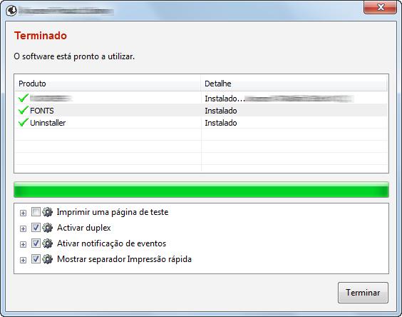 Instalar e configurar a máquina > Instalar software NOTA Para instalar o Status Monitor nas versões do Windows anteriores ao Windows 8, é necessário instalar previamente o Microsoft.NET Framework 4.0.