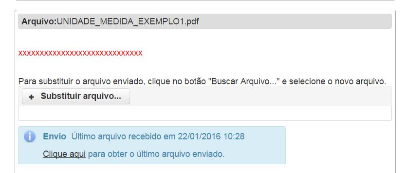 Para verificar se o arquivo foi substituído corretamente, recomenda-se, ao terminar o upload, verificar