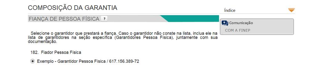 Contencioso garantidor pessoa jurídica Fiança bancária A tela de fiança bancária fica