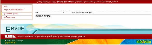 2 1 VII - ENTRADA DE DADOS A entrada de dados no Sistema Enade será realizada pelo P rocurador Educacional Institucional e pelo Coordenador de Curso, conforme descrito no presente Manual.