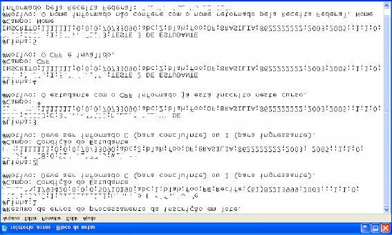 sistema operacional:. Esse arquivo tipo texto criado pelo Sistema Enade contemplará apenas as linhas não processadas pelo Sistema Enade, devidamente acompanhadas da descrição do erro encontrado.