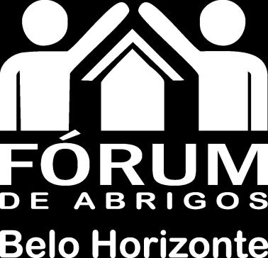 HORIZONTE Desafios e Possibilidades: O cenário atual da política de acolhimento