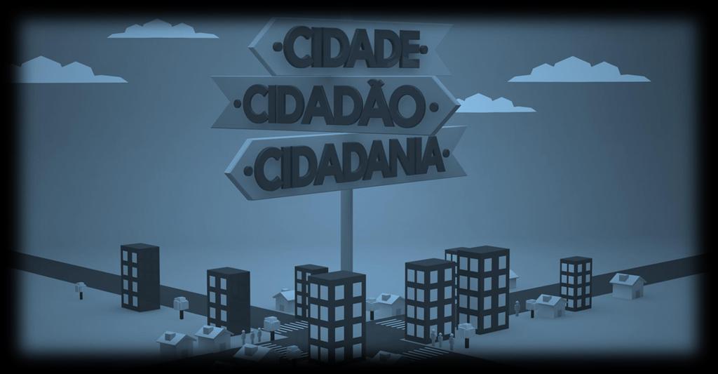 Cidades A cidade educadora deverá ensinar os seus habitantes a informarem-se, formar na informação.