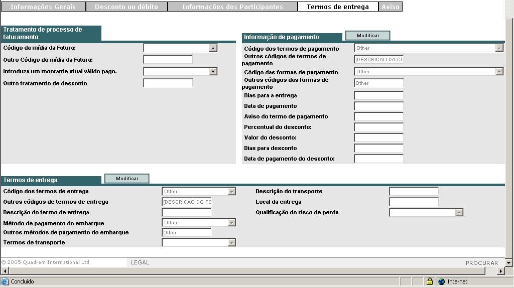 3.4. Termos de Entrega A seção Termos de Entrega fornece informações sobre entrega e transporte no nível de cabeçalho da Fatura em relação à Fatura inteira.