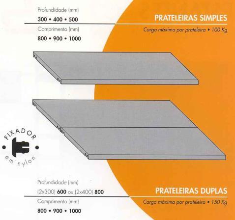 PRATELEIRAS METÁLICAS U33 SUC U55 SIMPLES / DUPLA 0210.07 800X300MM 1 6 10.73 900X300MM 1 6 11.21 0210.