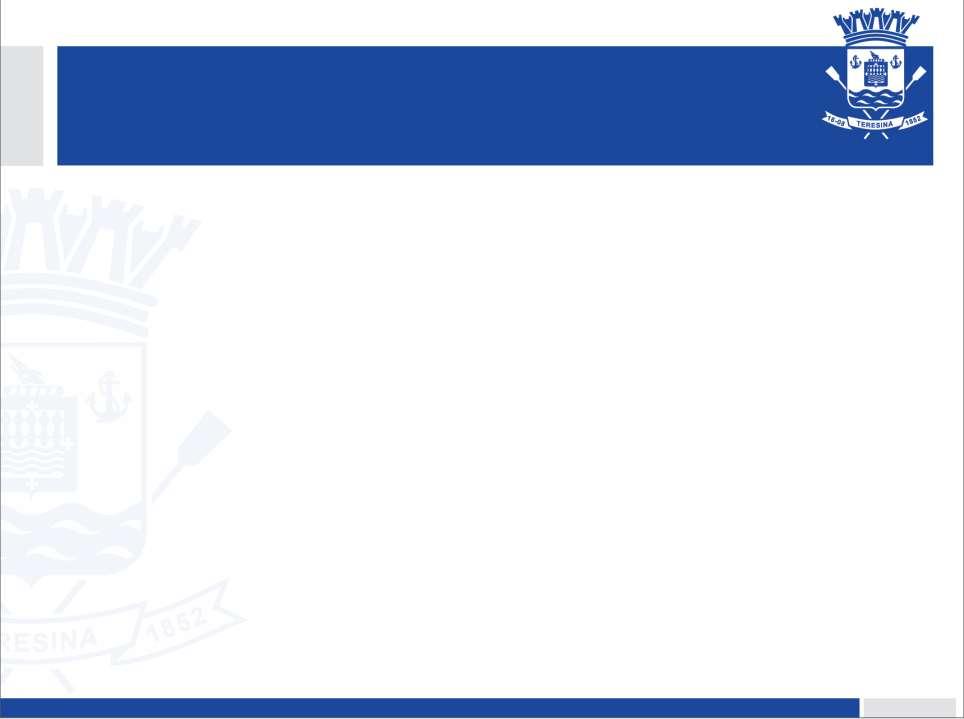 EIXOS DO PPA TERESINA 2014 A 2017 2017 INCLUSÃO SOCIAL (Teresina de Direitos) GOVERNANÇA (Teresina Eficiente) ÍNDICE DE PROSPERIDADE DA