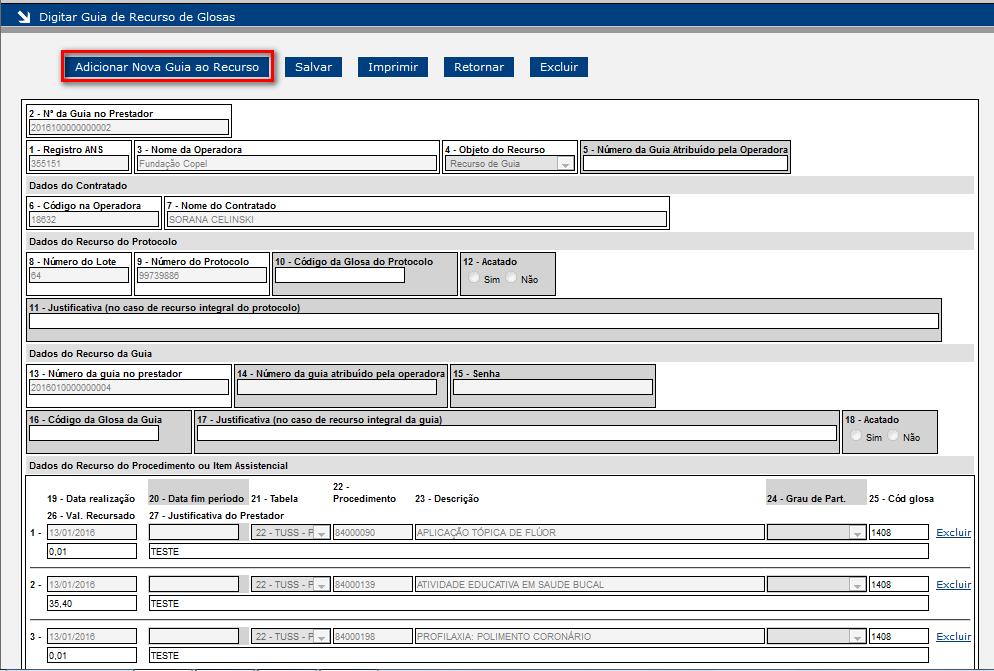 Ao clicar em Adicionar Nova Guias ao Recurso, o sistema irá informar se há mais procedimentos a serem recursados no protocolo informado. 1.