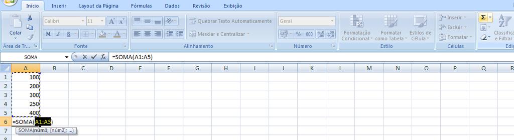 Digite os valores 100, 00, 300, 50 e 400 tal como mostra a figura abaixo. Se fizermos a soma como aprendemos acima, teremos que digitar célula por célula.