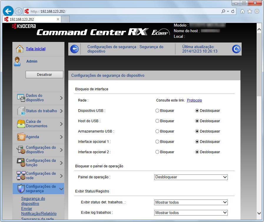 Instalando e configurando a máquina > Command Center RX 2 Defina as configurações de segurança.