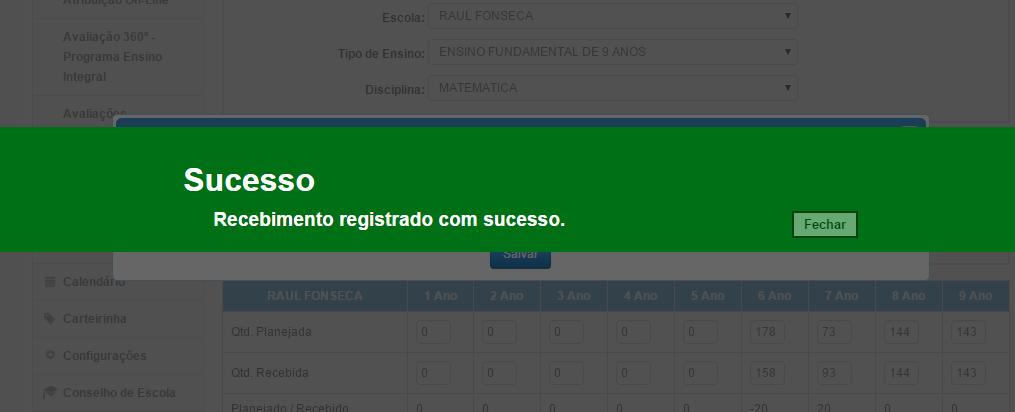 5 Passo 2.3 - Insira, no campo indicado, a quantidade que foi recebida.