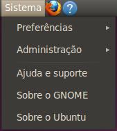 Menu Sistema Permite acesso as funções de configuração, administração e personalização