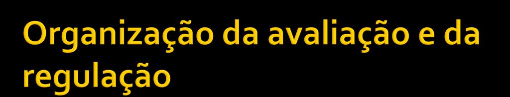 Quem avalia? O INEP (Instituto Nacional de Estudos e Pesquisas Educacionais Anísio Teixeira) por meio do Banco de Avaliadores do SINAES (BASis).