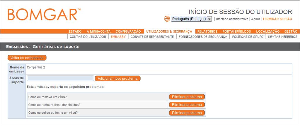 Só podem ser atribuídos utilizadores de embassies a uma embassy, não podendo ser atribuídos a equipas de suporte regulares.