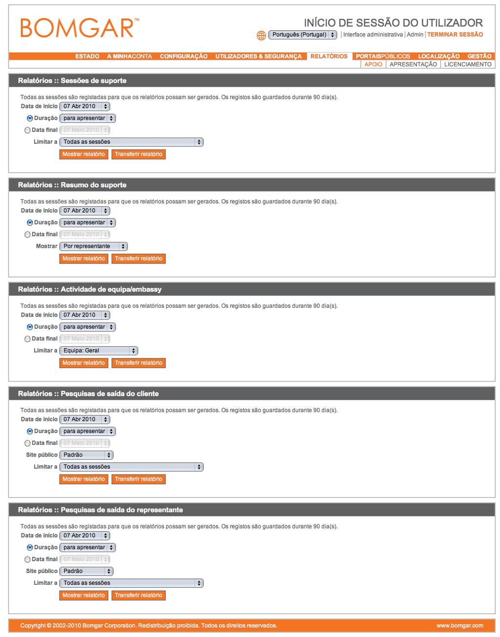 Relatórios Os administradores e utilizadores privilegiados podem gerar relatórios de actividade para todas as sessões ou para sessões utilizadas por uma equipa específica, por todos os representantes