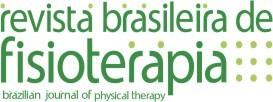 Revista Brasileira de Fisioterapia ISSN: 1413-3555 rbfisio@ufscar.br Associação Brasileira de Pesquisa e Pós- Graduação em Fisioterapia Brasil Hiratuka, Erika; Matsukura, Thelma S.; Pfeifer, Luzia I.