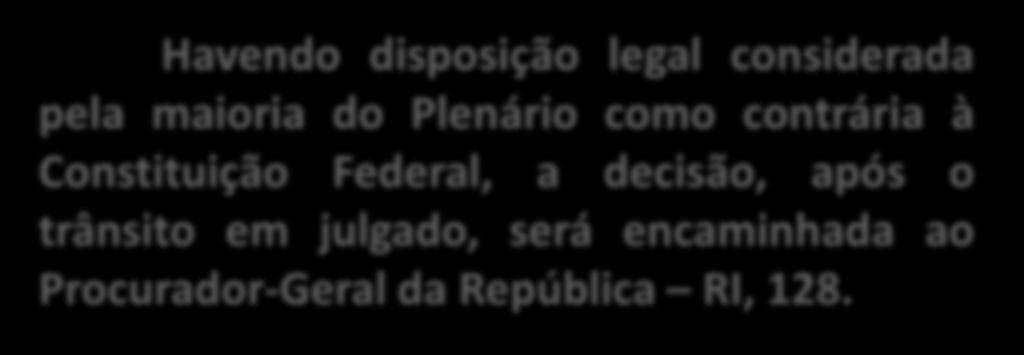 Julgado procedente o Procedimento de Controle Administrativo, o Plenário determinará a desconstituição ou a revisão do respectivo ato administrativo e instaurará, se for o caso, processo