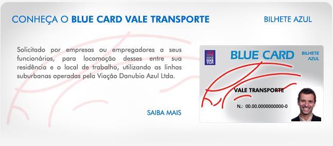 BLUE VALE TRANSPORTE Solicitado por empresas ou empregadores a seus funcionários, para locomoção desses em sua residência e o local de trabalho, utilizando as linhas suburbanas operadas pela Viação