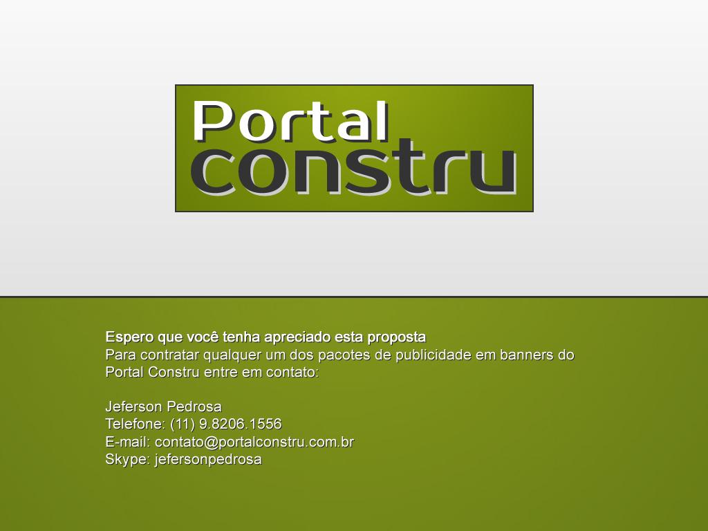 Espero que você tenha apreciado esta proposta Para contratar qualquer um dos pacotes de publicidade em banners do Portal