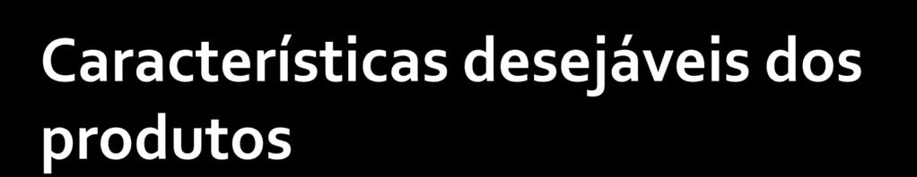 Do ponto de vista ergonômico, todos os produtos, sejam eles grandes e ou pequenos, simples ou complexos, destinam-se a satisfazer a certas necessidades humanas e, dessa forma, direta ou