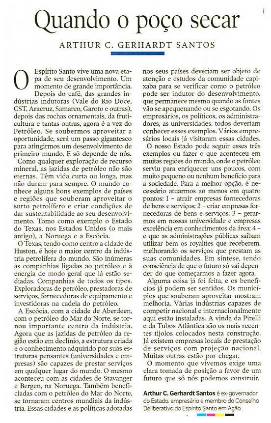 Veículo: A Gazeta Data:16/07/05 Caderno: