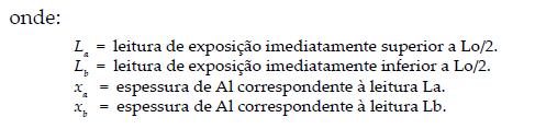 Cálculos: Equação 9: cálculo de camada semi-redutora. Deve-se comparar o valor da camada semi-redutora a tabela 8.