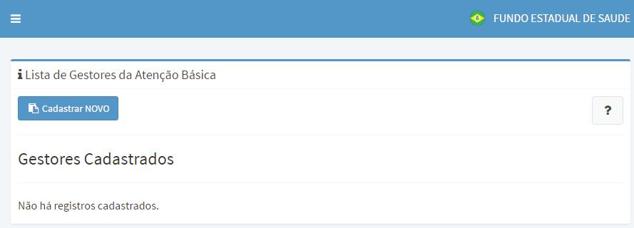 3. Clique em Cadastrar Novo (Figura 03). Figura 03 4. Informe o número do CPF e acione a opção Buscar (Figura 04). 5.