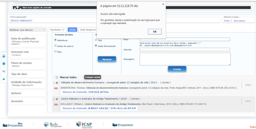 bibliografias/referências, para futuras consultas no seu usuário no Meu Pergamum.