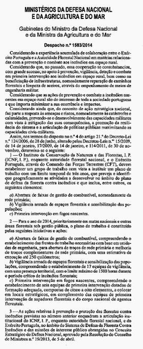 APOIO PROGRAMADO (EXÉRCITO) Despacho Conjunto MDN - MAM Despacho 1583/2014 Diário da República, 2ª série - Nº 22-31 de Janeiro de 2014 Estabelecimento