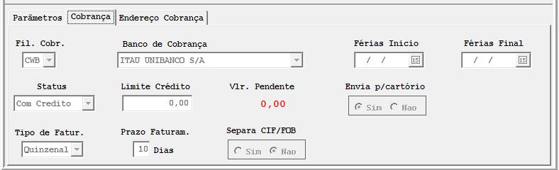 SIM Cobrança: Só se altera após aprovação de credito consulta SERASA Padrão é Carteira + Diário + 0 (( A vista )) Na digitação do CTRC, um item FUNDAMENTAL a partir de