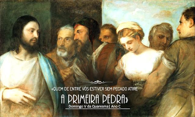 «A VIDA NOVA PELA RECONCILIAÇÃO» A liturgia de domingo fala-nos {outra vez} de um Deus que ama e cujo amor nos desafia a ultrapassar as nossas escravidões para chegar à vida nova, à ressurreição.