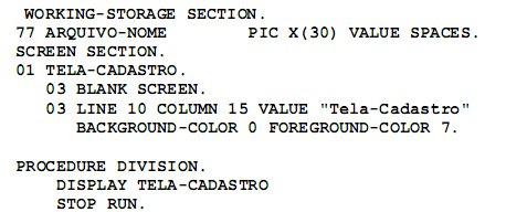 Formato DISPLAY Exibe na tela informações definidas na SCREEN SECTION