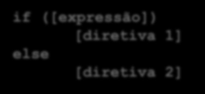if ([expressão])