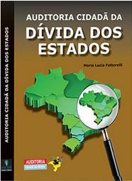 SISTEMA DA DÍVIDA DOS ESTADOS E MUNICÍPIOS Gênese em Carta de Intenções com o FMI Endividamento sem contrapartida: mecanismos financeiros Refinanciamento pela União Lei 9.