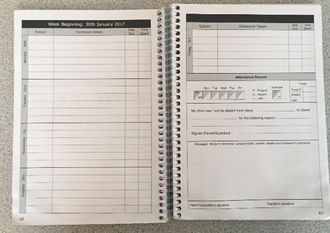 Você também receberá uma agenda da escola. Você deve anotar suas tarefas de casa em sua agenda todos os dias.