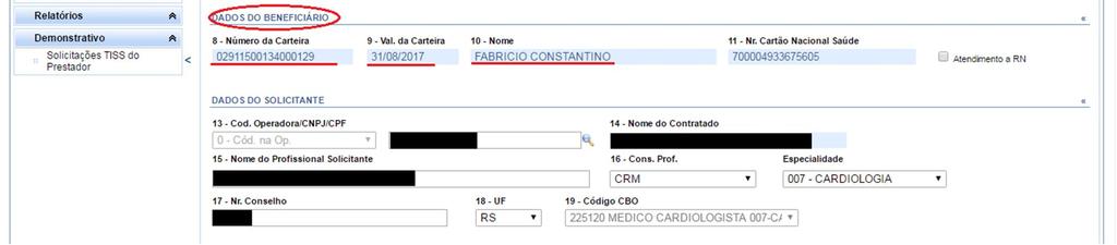 do contratado CRM Solicitante Obrigatório informar o CRM do médico solicitante.