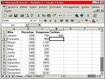 "Ao copiarmos na Vertical, isto é, para as células que estão abaixo, o número das linhas é incrementado e a letra das colunas é mantida.