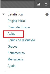 Figura 10: Plano de Ensino Para acessar o Plano de Aula, clique sobre o item Aulas, conforme mostra a figura 11.