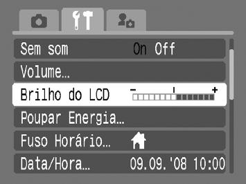 Alterar o Brilho do Ecrã O brilho do ecrã pode ser alterado de duas formas. Através do Menu Prima o botão n, seleccione o separador 3, seleccione [Brilho do LCD] e, em seguida, prima o botão m.